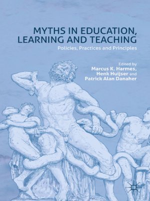 cover image of Myths in Education, Learning and Teaching